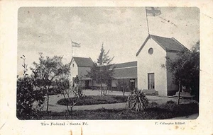 Argentina - SANTA FÉ - Tiro Federal - Ed. V. Colmegna - Picture 1 of 2
