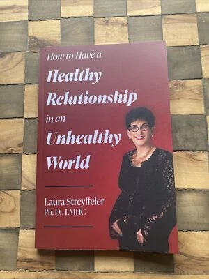 How To Have A Healthy Relationship In An Unhealthy World Foto 1 de 3