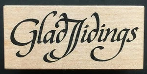 Glad Tidings Elegant Holiday Christmas Greeting Word Phrase Wood Rubber Stamp - Picture 1 of 2