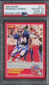 1989 SCORE THURMAN THOMAS RC #211 PSA 10 W/ 10 AUTO *RARE FIND HOF BUFFALO BILLS