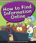 How To Find Information Online By Amanda Stjohn (English) Hardcover Book