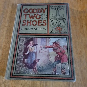 "Goody Two-Shoes and Other Stories" published by A. L. Burt Co., early 20th Cent - Picture 1 of 18