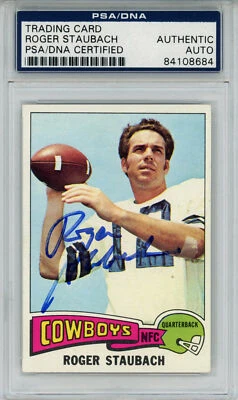 Roger Staubach Autographed 1975 Topps #145 Trading Card PSA Slab 43556 - Image 1 of 2