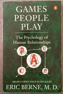 Games People Play: The Psychology of Human Relationships by Eric Berne... - Picture 1 of 3