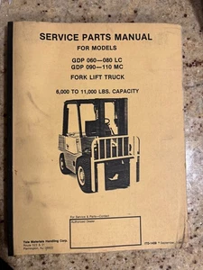 Yale Manuale ricambi GDP 060-080LC, GDP 090-110MC, da 6.000 a 11.000 libbre 1439 - Foto 1 di 5