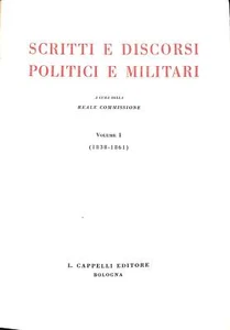 Scritti e discorsi politici e militari. Vol. 1.: 1838-1861, Giuseppe Garibaldi - Foto 1 di 1