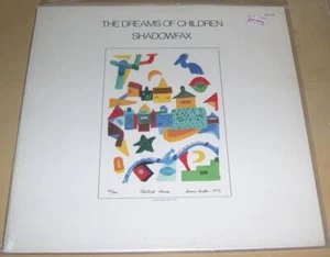 SHADOWFAX - The Dreams of Children (LP, 1984) Very Good+ - Picture 1 of 1