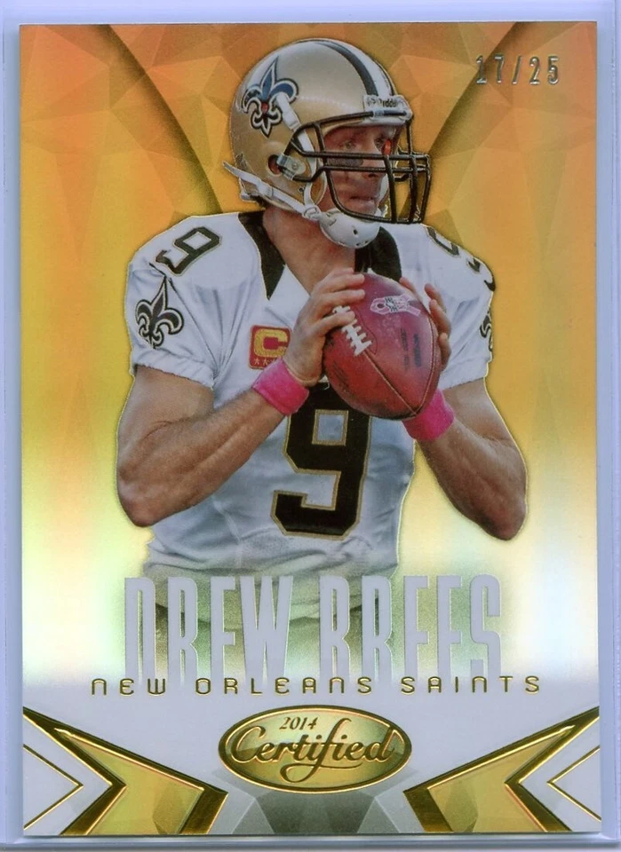 Drew Brees 2014 Panini Certified MIRROR GOLD  Refractor /25 💎 HOF Saints - Image 1 of 1