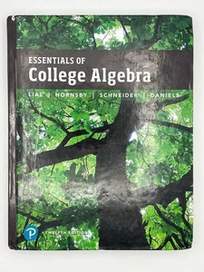 Essentials of College Algebra by Margaret Lial 12th Edition (Hardcover 2019) - Picture 1 of 19