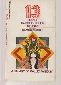 13 French Science Fiction Stories Bantam 1972 2nd ed Damon Knight - Bild 1 von 2