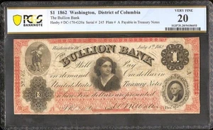 1862 $1 BULLION BANK NOTE WASHINGTON DC LARGE CURRENCY OLD PAPER MONEY PCGS - Picture 1 of 2