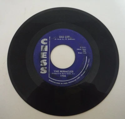 45- The  Miracles - Bad Girl & I Love Your Baby - Chess 1734 - Image 1 of 2