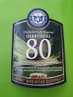 DERBY brewery DERBYSHIRE 80 beer real ale pump clip front badge Derbyshire