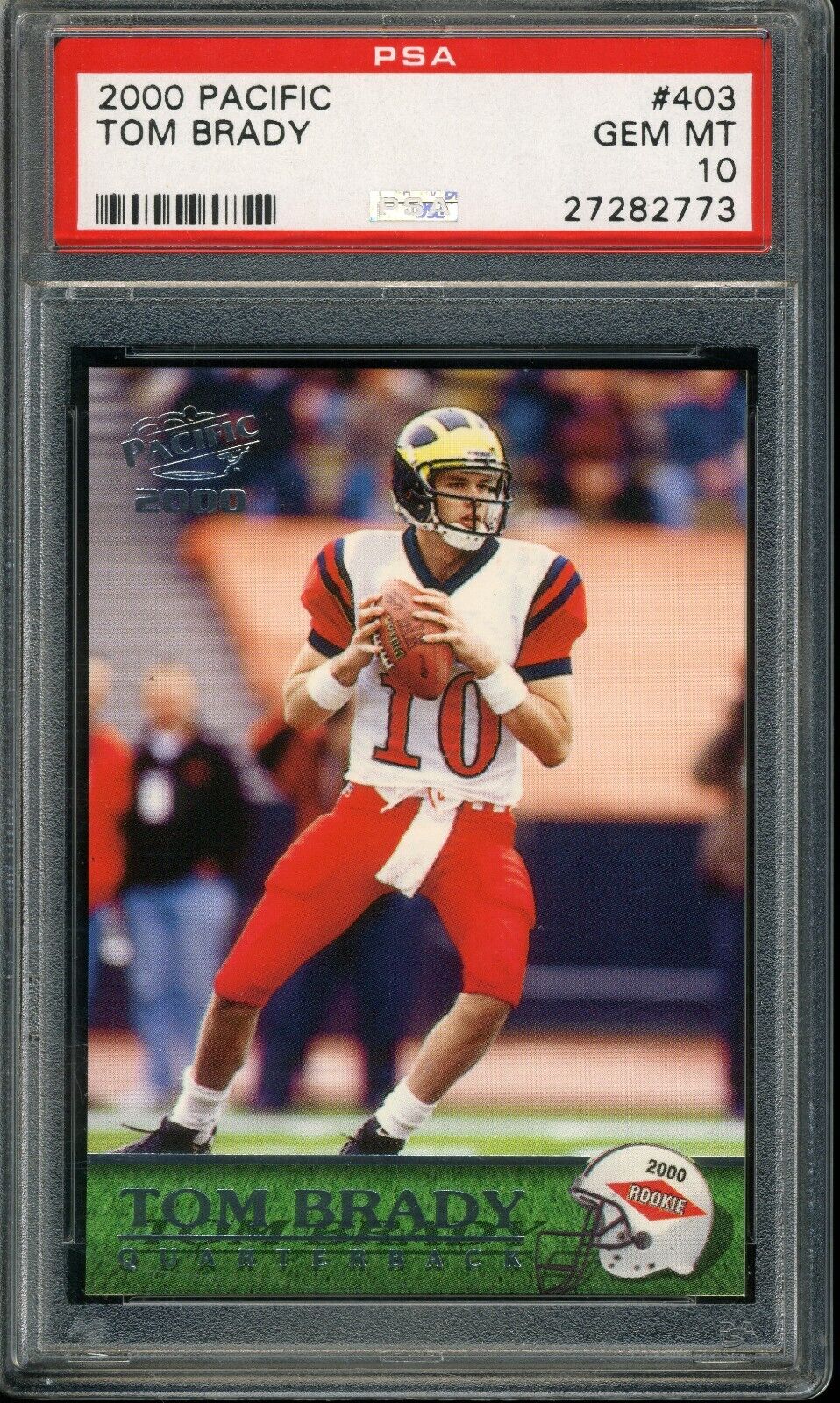 2000 PACIFIC TOM BRADY ROOKIE CARD RC #403 PSA 10 GEM MINT