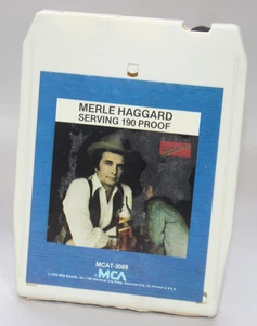 Merle Haggard ~ Serving 190 Proof ~ 8-TRACK MCA Records - 1979. C1 - Bild 1 von 4