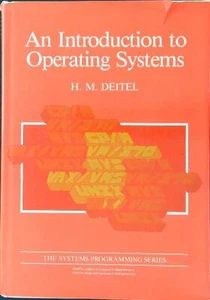 EINE EINFÜHRUNG IN BETRIEBSSYSTEME DEITEL HARVEY M. ADDISON WESLEY 1983 \ - Bild 1 von 1