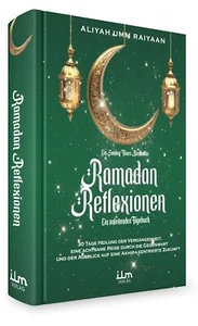 Ramadan Reflexionen von Aliyah Umm Raiyaan - Bild 1 von 2