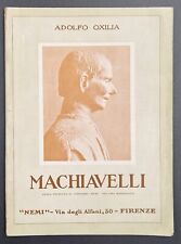 MACHIAVELLI-A.OXILIA-NOVISSIMA ENCICLOPEDIA-MONOGR.ILLUSTR.-ED.NEMI-1932