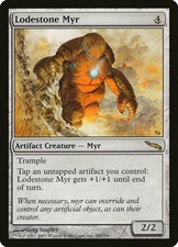 1X Lodestone Myr Mirrodin EX MTG CARD
