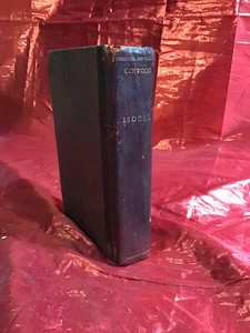 Isobel by James Oliver Curwood First Edition 1913 Antique Hardback - Picture 1 of 11