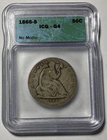 1866-S No Motto Seated Liberty Half Dollar ICG G4 Cover
