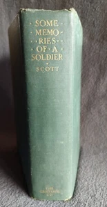 SOME MEMORIES OF A SOLDIER by Major Gen H. L Scott, 1st Ed, 1st Printing HC 1928 - Imagen 1 de 18