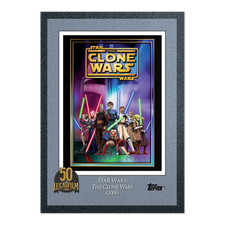 2021 Topps Star Wars Lucasfilm 50th Anniversary The Clone Wars CARD #17 Animated