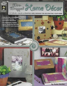 Wire-Wrapped Home Decor Hot off the Press Book - Foto 1 di 1