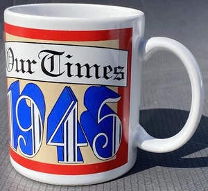 Taza Our Times Headlines Pop Culture 1945 Papel Café Té Historia Envío GRATIS - Imagen 1 de 10