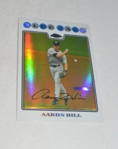 2008 TOPPS CHROME - RIFRATTORE AARON HILL SECONDA BASE TORONTO BLUE JAYS # 43 - Foto 1 di 4