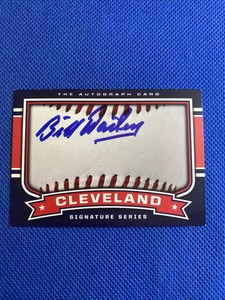 Bill Dailey Sweet Spot Signature Card Auto Signed Autograph Indians 
