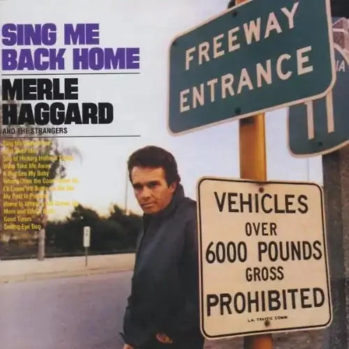 Merle Haggard - Sing Me Back Home - Bild 1 von 1