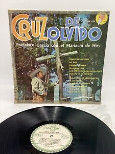 CRUZ DE OLVIDO ~ FRANCISCO GARCIA con el mariachi de hoy (MALIBU VINYL LP) NM-