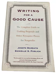Writing for a Good Cause Complete Guide to Crafting Proposals Non-profit book - Picture 1 of 2