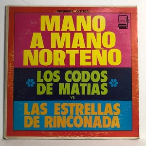 Mano A Mano Norteño Norteno Los Codos de Matias v Las Estrellas de Rinconada NM- - Picture 1 of 7