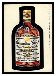 1974 TOPPS WACKY PACKAGES CANADIAN CLOD BLAND WHISKEY DEPORTED SERIES 8 TAN BACK