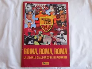 ROMA, ROMA, ROMA LA STORIA GIALLOROSSA IN FIGURINE - SVIMA COMUNICAZIONE - 1995 - Foto 1 di 5