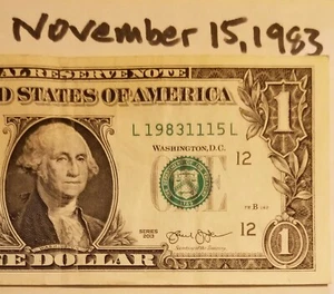 Fathers Day Birthday $1 Dollar Bill November 15, 1983 Fancy Serial Number 2013 L - Picture 1 of 4