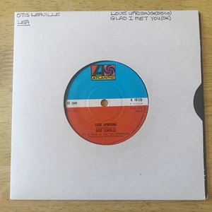 Otis Leaville: Love Uprising / Glad I Met You 7" Single K 10120 - Picture 1 of 11