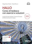 Hallo! Corso Di Tedesco Con Esercizi E Soluzioni. A1-B1. Con 2 Cd Audio