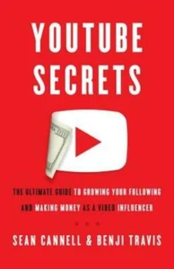 Youtube Secrets: The Ultimate Guide to Growing Your Following and Making Mo... - Picture 1 of 1