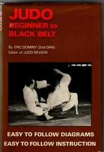 Judo : Beginner to Black Belt : Eric Dominy - Picture 1 of 2