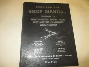 1957 1958 1959 Chrysler Dodge Plymouth Desoto Shop Manual (Volume3) WM-4432 - Picture 1 of 12