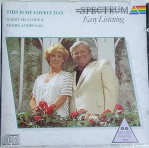 Harry Secombe & Moira Anderson: This Is My Lovely Day CD - Picture 1 of 1