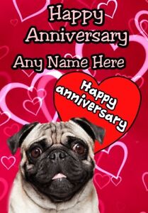 Pug Dog  A5 Personalised  Greeting card Anniversary Card mm8