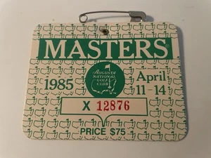 1985 MASTERS BADGE TICKET AUGUSTA NATIONAL GOLF PGA BERNHARD LANGER GEWINNT - Bild 1 von 2