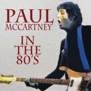 Paul McCartney In the 80s (CD) Album - Imagen 1 de 1