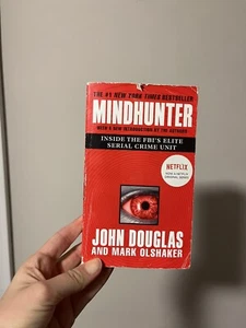 Mindhunter: Inside the FBI Elite Serial Crime Unit (Now A N... by Olshaker, Mark - Picture 1 of 1