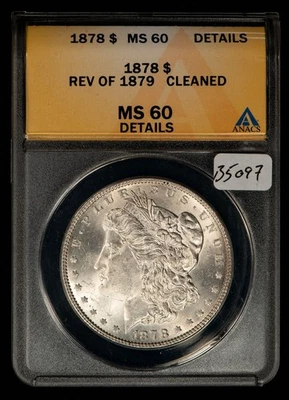1878 Rev 79 $1 Morgan Silver Dollar - Eye Appeal - ANACS MS 60 Dets - SKU-B5097 - Image 1 of 4