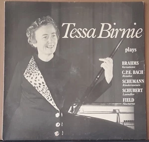 TESSA BIRNIE PLAYS BRAHMS, CPE BACH, SCHUMANN, FIELD - PRIVATE PRESS AUTOGRAPHED - Foto 1 di 4